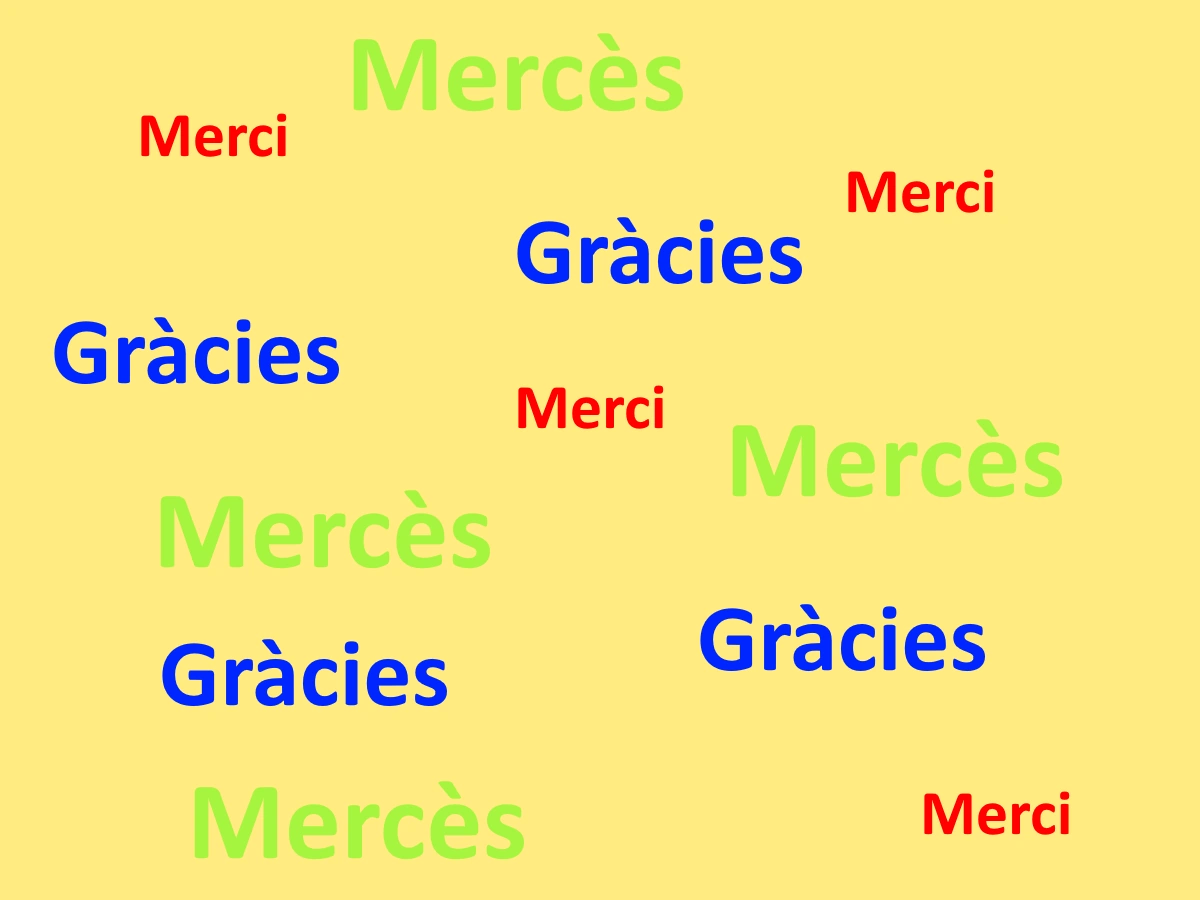 Why Do Catalans Say “Merci”? The Story Behind Gràcies, Mercès and Merci